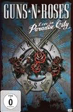 Guns 'N' Roses: Live in Paradise City  