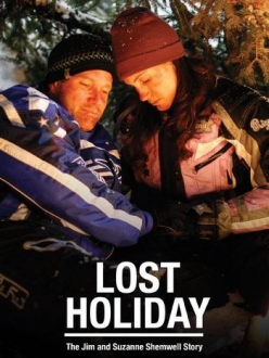 Потерянный отпуск - Lost Holiday: The Jim & Suzanne Shemwell Story