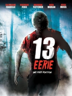 Жуткие 13 - 13 Eerie