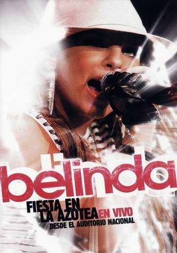 Belinda - Fiesta En Azotea  