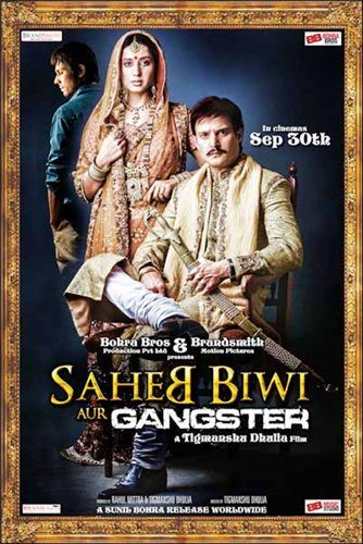  - Saheb Biwi Aur Gangster