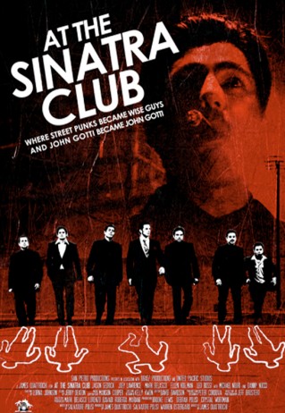   - Sinatra Club