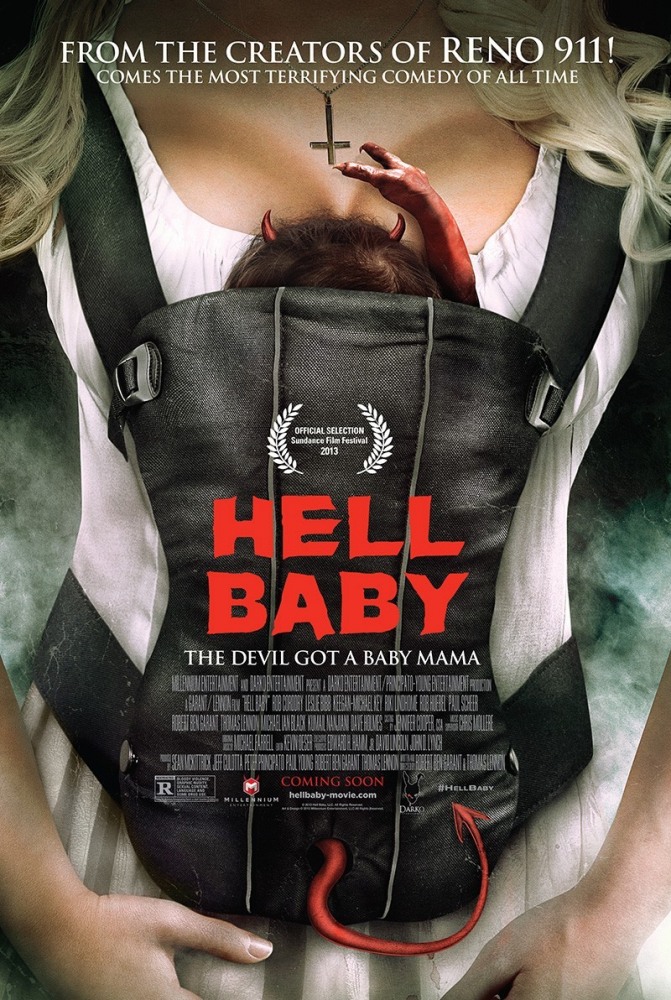   - Hell Baby