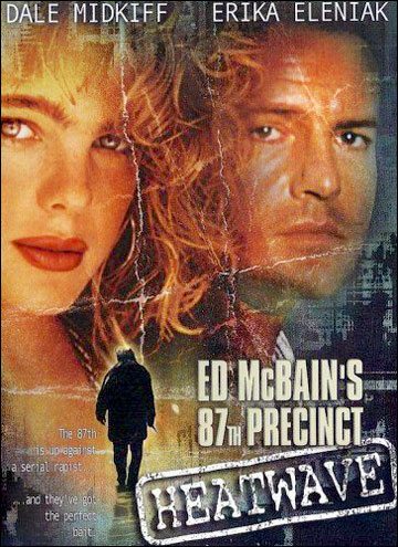   - Ed McBain's 87th Precinct- Heatwave