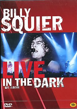 Billy Squier - Live In The Dark 1982  