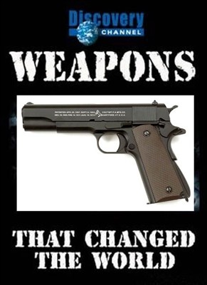 ,    - Triggers- Weapons That Changed the World