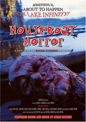     - Houseboat Horror