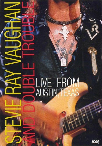 Stevie Ray Vaughan and Double Trouble - Live From Austin Texas  