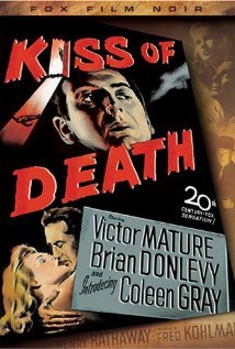   - Kiss of Death
