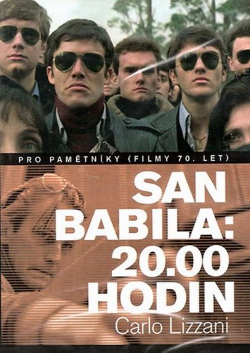  -, 20  - San Babila ore 20- un delitto inutile