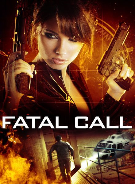   - Fatal Call