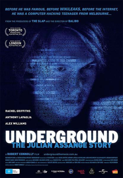    - Underground- The Julian Assange Story