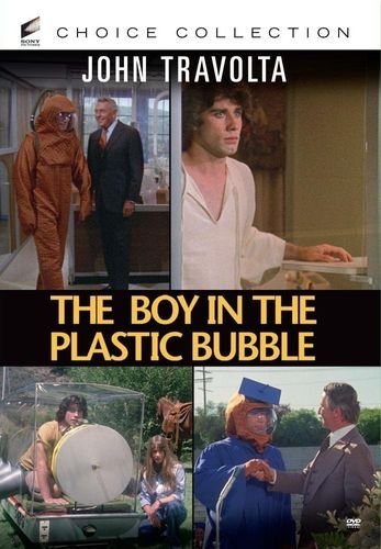   - The Boy in the Plastic Bubble