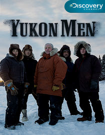 Discovery Channel: Парни с Юкона - Discovery Channel- Yokon Men