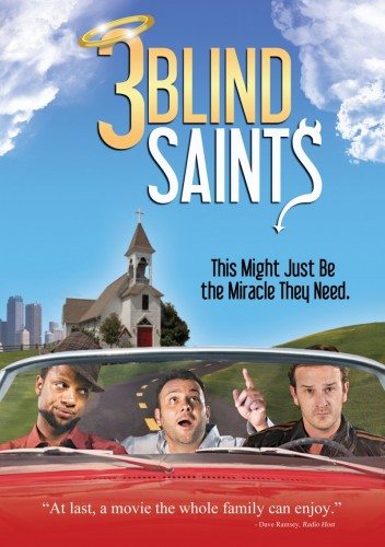    - 3 Blind Saints