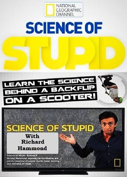 National Geographic.   - National Geographic. Science of stupid