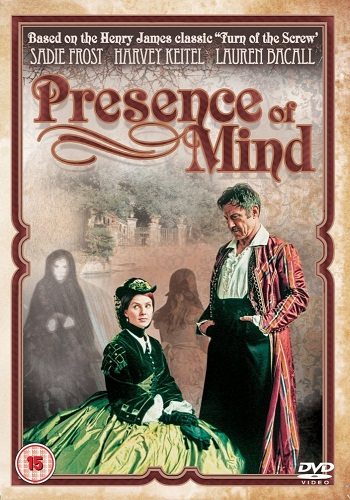   - Presence of Mind