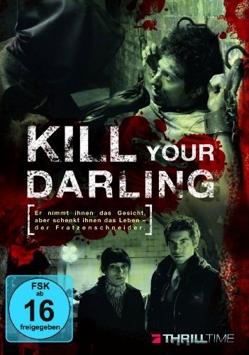 ,   - Kill Your Darling