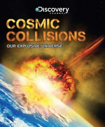   - Cosmic Collisions