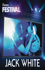 Jack White - Live at iTunes Festival  