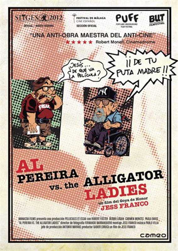    - - Al Pereira vs. the Alligator Ladies