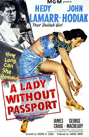    - A Lady Without Passport
