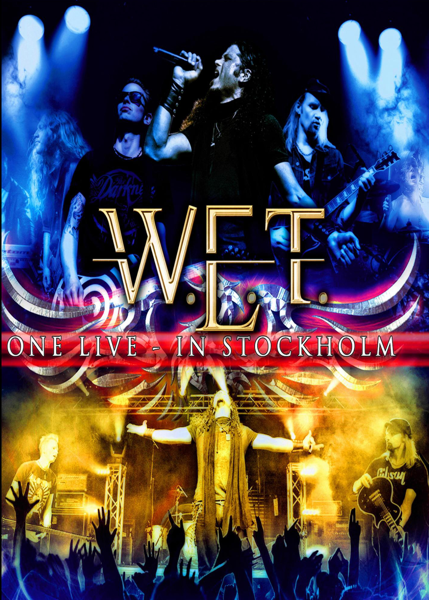 W.E.T - One Live in Stockholm  