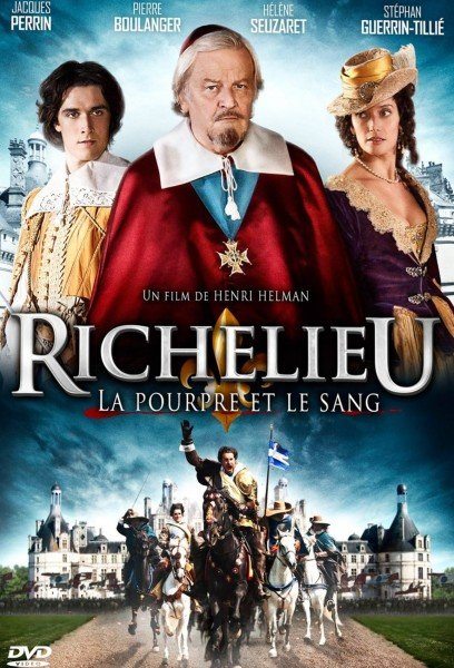 .    - Richelieu, la pourpre et le sang