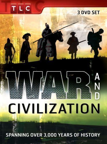    - War and Civilization