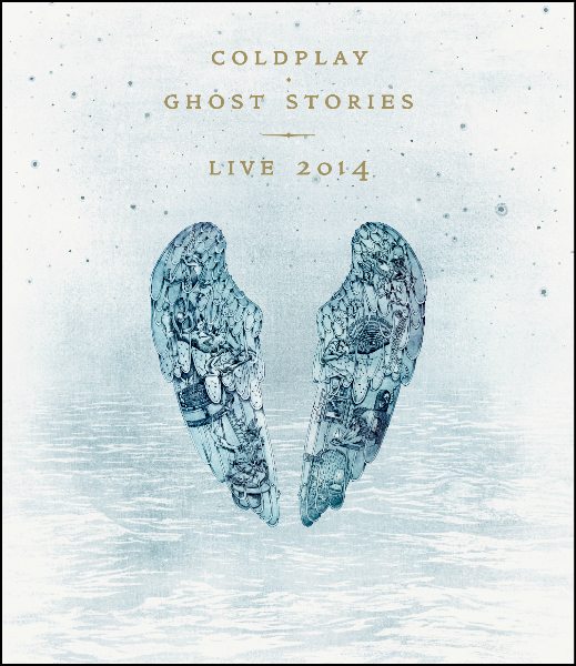 Coldplay - Ghost Stories: Live  