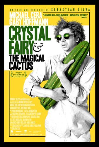       2012 - Crystal Fairy & the Magical Cactus and 2012