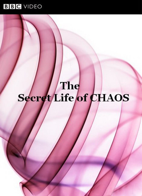 BBC:    - The Secret Life of Chaos