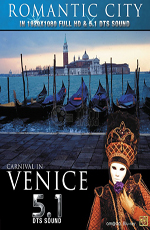 :    - Romantic City- Carnival in Venice