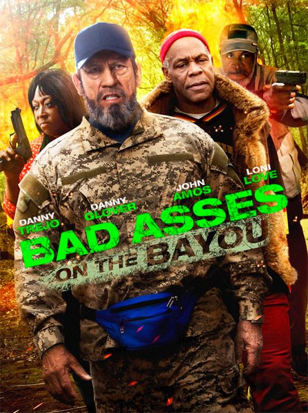     - Bad Asses on the Bayou