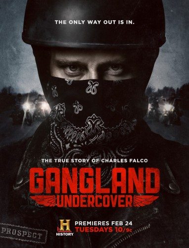   - Gangland Undercover