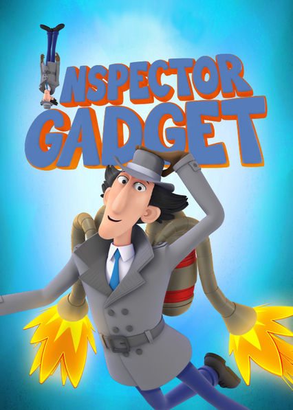   - Inspector Gadget