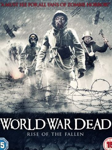   :   - World War Dead Rise of the Fallen