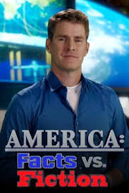 :    - America- Facts vs. Fiction
