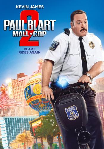    - Paul Blart- Mall Cop 2