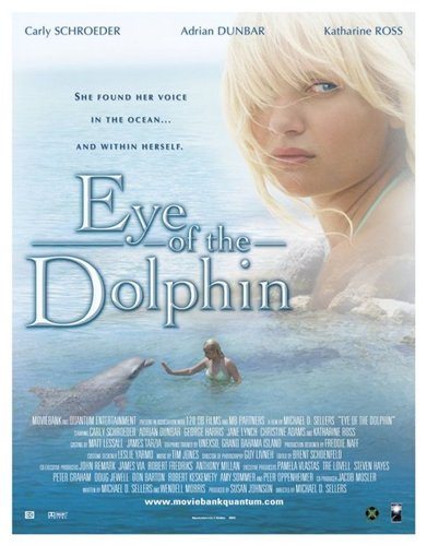   - Eye of the Dolphin