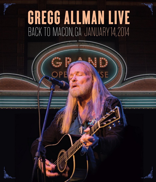 Gregg Allman Live: Back To Macon, GA  