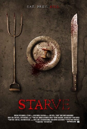   - Starve