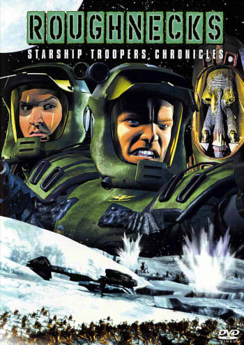   5.  "" - The Starship Troopers Chronicles. Roughnecks- The Zephyr Campaign