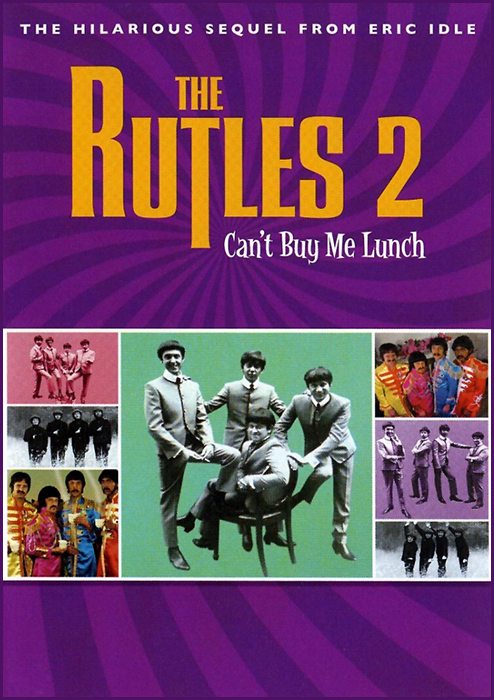 Ратлз 2 - The Rutles 2- Can't Buy Me Lunch