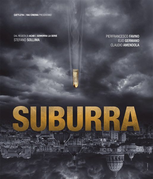  - Suburra