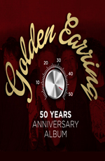 Golden Earring - 50 Years Anniversary Album  