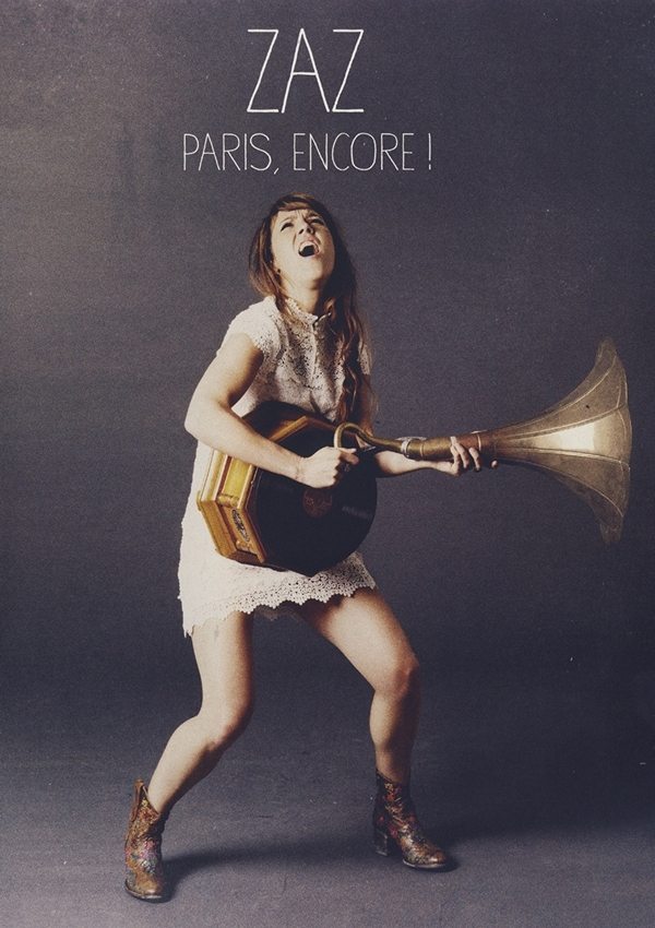 ZAZ - Paris, Encore!  