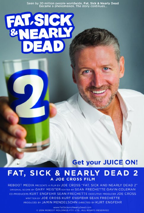Толстый, больной и почти мёртвый 2 - Fat, Sick & Nearly Dead 2