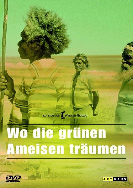 Там, где мечтают зеленые муравьи - Wo die grГјnen Ameisen trГ¤umen