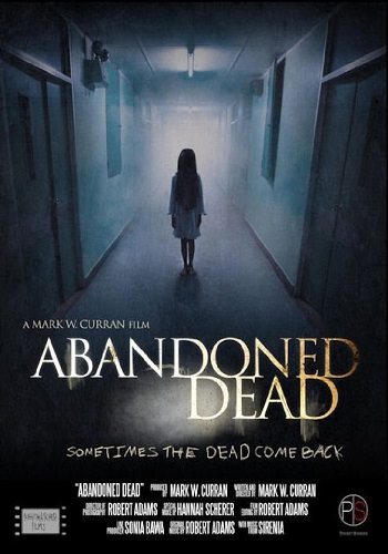   - Abandoned Dead